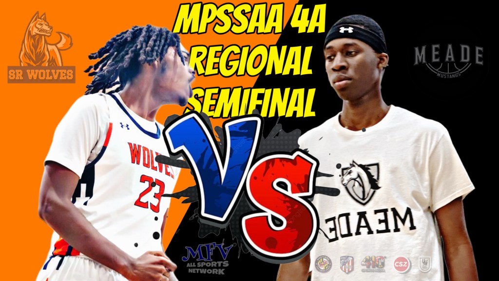 FORMER COACHING TEAM FACE OFF IN MPSSAA PLAYOFFS: Severn Run vs Meade