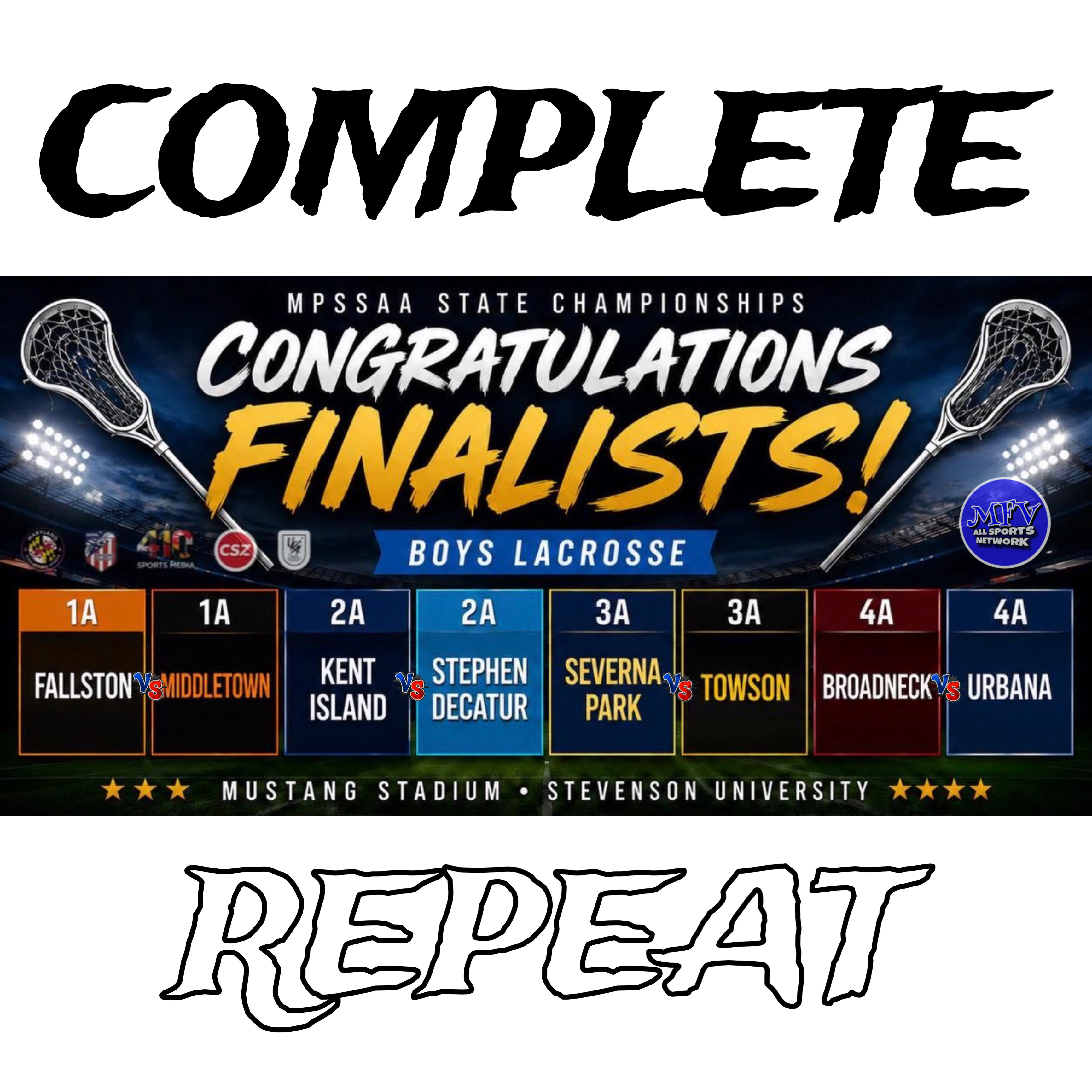 COMPLETE REPEAT – All The 2026 MPSSAA Boys LAX Championships are 2025 repeat matchups