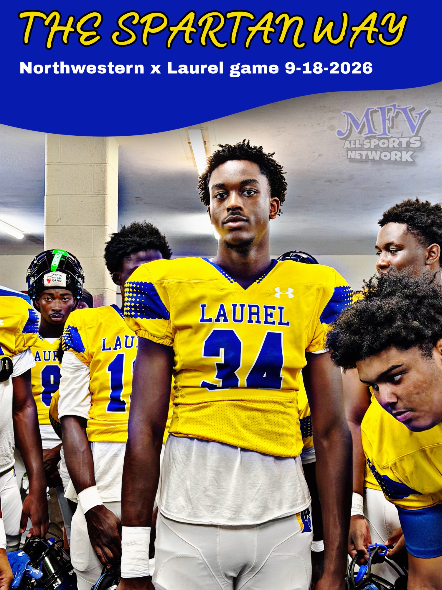 🏈🏈 THE SPARTAN WAY – Northwestern x Laurel game 9-18-2026